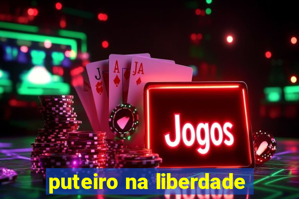 puteiro na liberdade